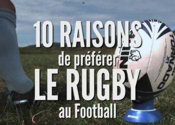 (Vidéo) Top 10 des raisons de préférer le Rugby au Foot