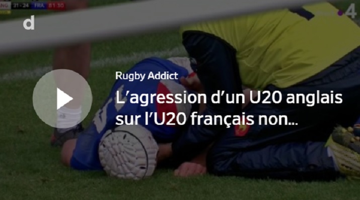 VIDÉO: Un joueur Anglais U20 agresse un Français, il n’est pas sanctionné